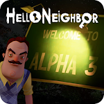 Guide Hello Neighbor Alpha 3 Apk