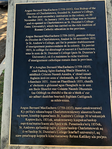 Angus Bernard MacEachern (1759-1835), first Bishop of the Diocese of Charlottetown, founded St. Andrew's College, the first post-secondary institution in the colony, on 30 November 1831. In...