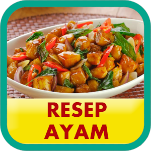 Download Resep Ayam Lengkap For PC Windows and Mac
