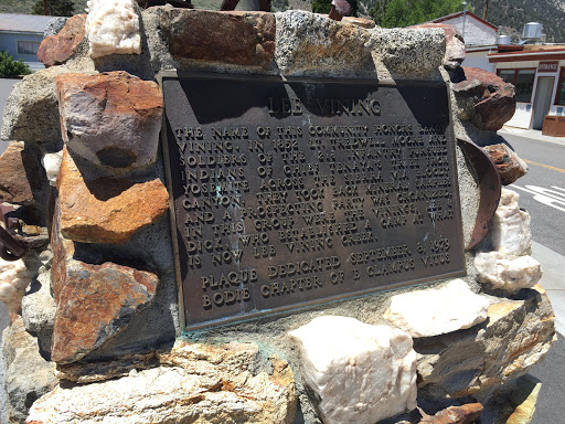 LEE VINING THE NAME OF THIS COMMUNITY HONORS LEROY VINING, IN 1852 LT. TREADWELL MOORE AND SOLDIERS OF THE 2ND INFANTRY PURSUED INDIANS OF CHIEF TENAYA'S TREE FROM YOSEMITE ACROSS THE SIERRA VIA...