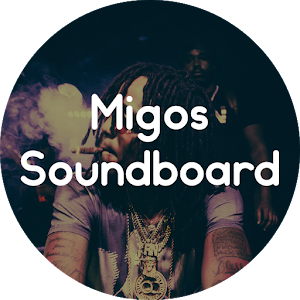 Download Migos Soundboard For PC Windows and Mac