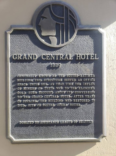 GRAND CENTRAL HOTEL ORIGINALLY KNOWN AS THE SQUIRE LATIMER BUILDING THIS STRUCTURE SERVED AS OFFICE SPACE UNTIL 1897. AT TIME THE INFLUX OF MINERS ON THEIR WAY TO THE KLONDIKE GOLD RUSH BROUGHT...