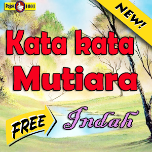 Download Kata kata Mutiara terindah For PC Windows and Mac