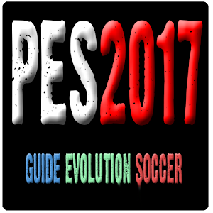 Guide.For.PES17-NEW2017 for PC-Windows 7,8,10 and Mac