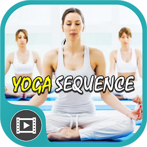 Download Yoga Sequence  Videos For PC Windows and Mac