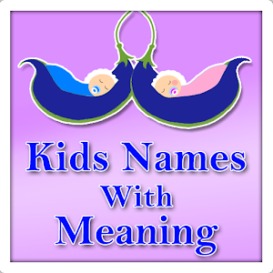 Download Kids names with meaning For PC Windows and Mac