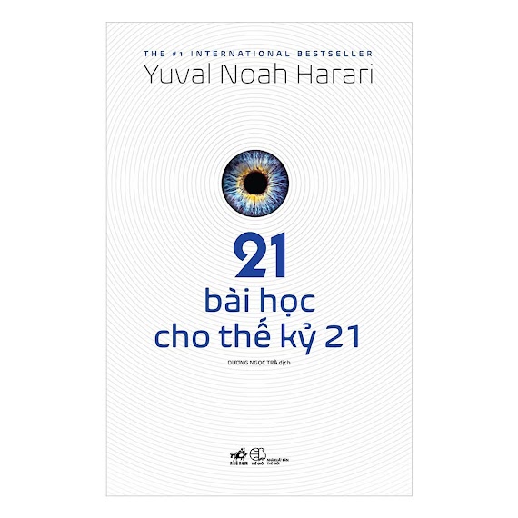 Sách 21 bài học cho thế kỷ 21 của Yuval Noah Harari