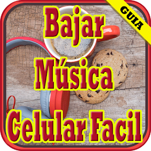 Download Bajar Musica A Mi Celular Facil y Gratis Guia For PC Windows and Mac