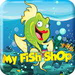 My Fish Shop Apk