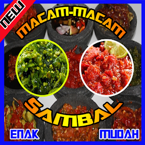 Download Macam-macam Sambal Enak Dan Cara Membuatnya For PC Windows and Mac