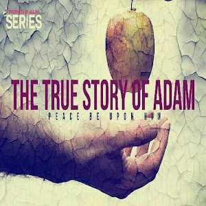 Download STORY OF PROPHET ADAM For PC Windows and Mac