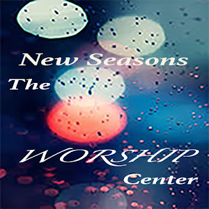 Download New Seasons Worship Center For PC Windows and Mac