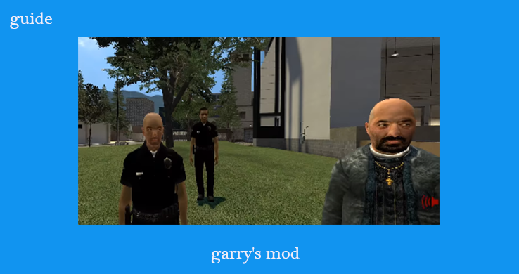 Guide Garry's Mod — приложение на Android