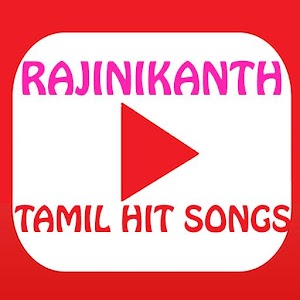 Download Rajinikanth Tamil Super Hit Songs For PC Windows and Mac