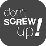 Don't Screw Up! Apk