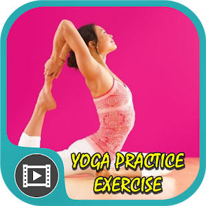 Download Yoga Practice Exercise Videos For PC Windows and Mac