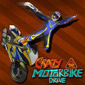 Download Crazy Motorbike Drive For PC Windows and Mac