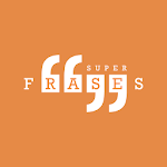 Super Frases - Mensagens Apk