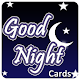 Download Good Night Cards For PC Windows and Mac 1.0