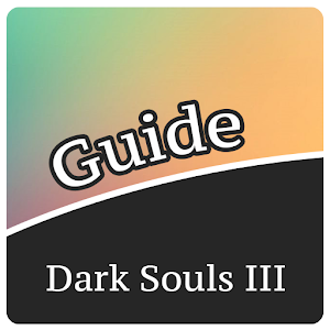 Download Guide for Dark Souls III For PC Windows and Mac