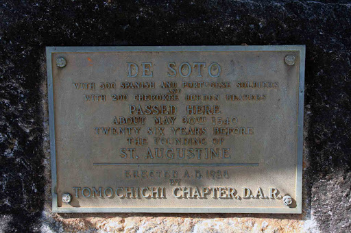 De Soto With 500 Spanish and Portuguese soldiers and with 200 Cherokee burden bearers Passed here about May 30th 1540 twenty six years before the founding of St Augustine Erected A.D. 1923 by...