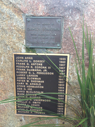 TO THE MEMORY OF CARMEL'S SERVICEMEN  WHOSE BLOOD WAS SHED THAT WE MIGHT LIVE  AMERICAN LEGION POST NO. 512 JOHN ARNN 1965CARLITO L. DORSEY 1966 FRANK G. ANTONE 1967 RUDOLPH H. CORONA III...