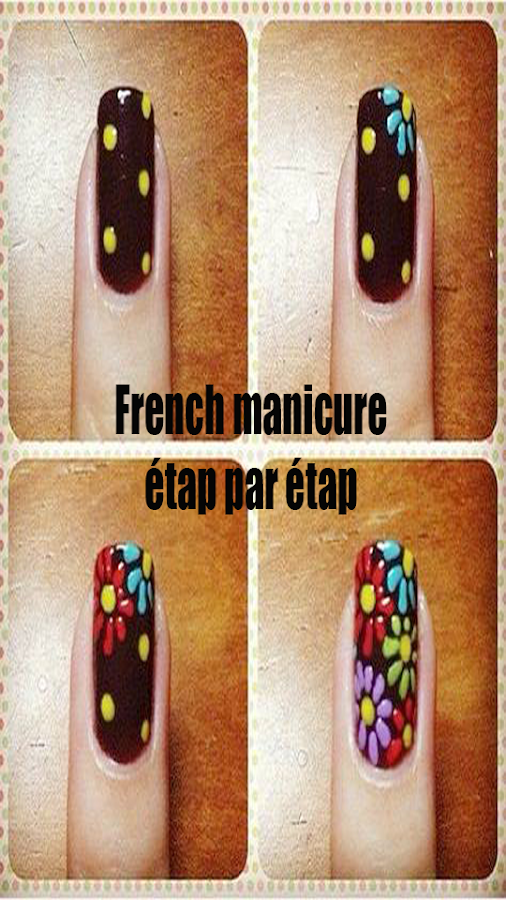 french manicure-etape par etape — приложение на Android