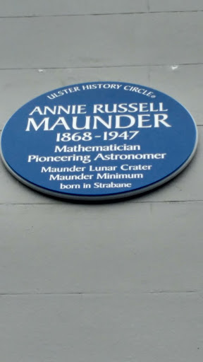 ULSTER HISTORY  ANNIE RUSSELL  MAUNDER  1868 -1947  Mathematician  Pioneering Astronomer  Maunder Lunar Crater  Maunder Minimum  born in Strabane    Submitted by @sineadlfarrell[Location approximate]