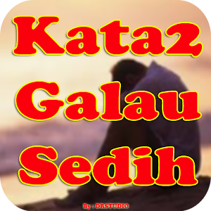 Download Kata Kata Galau Sedih For PC Windows and Mac
