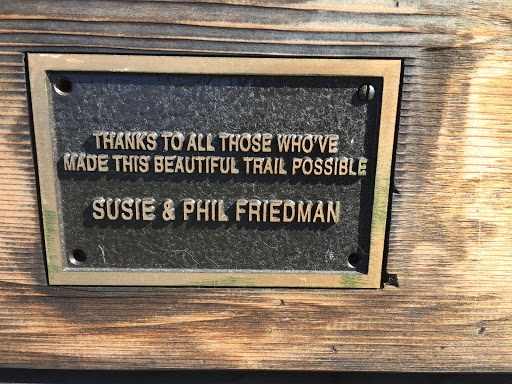 THANKS TO ALL THOSE WHO'VE MADE THIS BEAUTIFUL TRAIL POSSIBLE SUSIE & PHIL FRIEDMAN