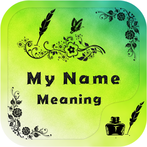 Download My Name Meaning For PC Windows and Mac