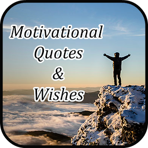 Download Motivational Quotes & Wishes For PC Windows and Mac