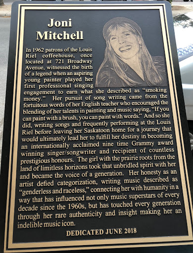 Joni Mitchell. In 1962 patrons of the Louis Riel coffeehouse, once located at 721 Broadway Avenue, witnessed the birth of a legend when an aspiring young painter played her first professional...