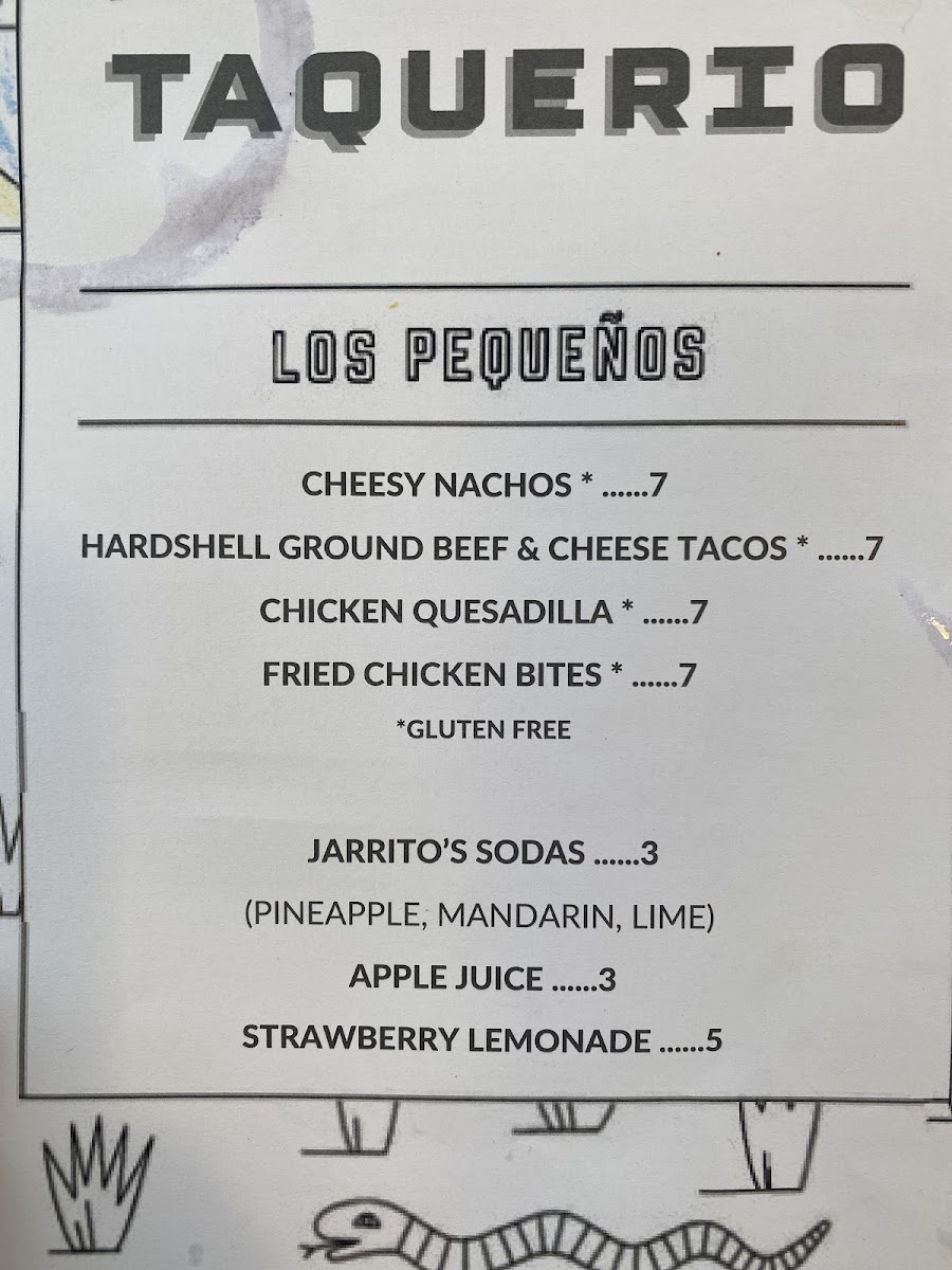 Kids menu offerings. Comes with chips and queso (not gf but substituted salsa).