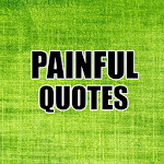 Painful Quotes Apk