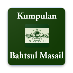 Download Kumpulan Bahtsul Masail NU For PC Windows and Mac