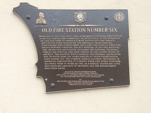 FIREHOUSE MUSEUM  OLD FIRE STATION NUMBER SIX FROM 1915 TO 1970, SAN DIEGO FIRE DEPARTMENT'S ORIGINAL FIRE STATION 6 PROUDLY SERVED THE COMMUNITY OF LITTLE ITALY. IN THE WORKSHOP ON THIS SITE SOME...