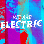 We Are Electric 2016 Apk