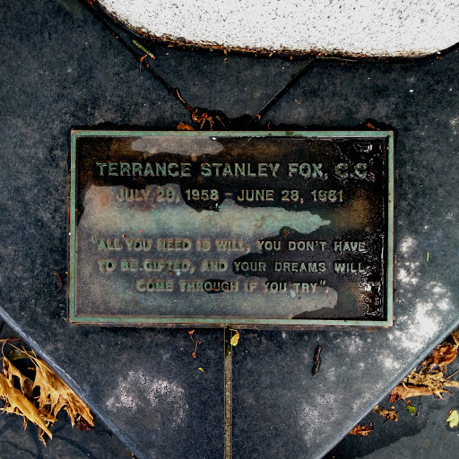 Terrance Stanley Fox, C.C. July 28, 1958 – June 28, 1981 “All you need is will, you don’t have to be gifted, and your dreams will come through if you try”   Photo of the statue:...