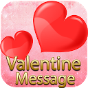 ダウンロード Valentine Message 2019 をインストールする 最新 APK ダウンローダ