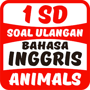 Download SOAL 1 SD INGGRIS : ANIMALS For PC Windows and Mac