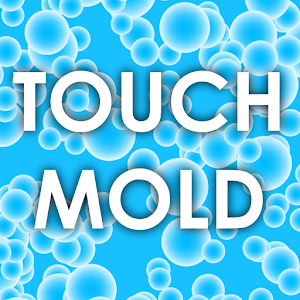 Touch Mold
