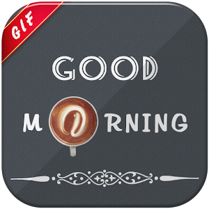 Download Good Morning GIFs Collection For PC Windows and Mac