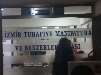 İzmir Tuhafiye Manifatura Ve Benzerleri Odası