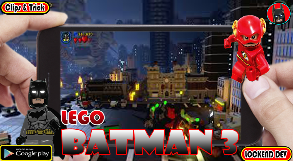 Clips & Trick Lego BATMAN 3 — приложение на Android
