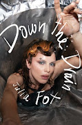 'Down the Drain' by Julia Fox ... arrests, indictments and missed court appearances played a significant role in her turbulent teens.