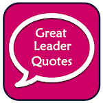Great Leaders Quotes Apk