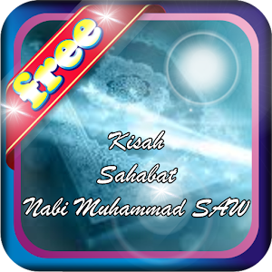 Download Kisah Sahabat Nabi Muhammad For PC Windows and Mac