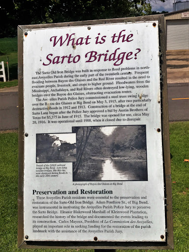   The Sarto Old Iron Bridge was built in response to flood problems in northeast Avoyelles Parish during the early part of the twentieth century. Frequent flooding between Bayou des Glaises and...