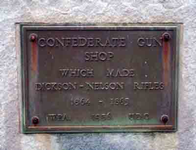 Confederate Gun Shop Which made Dickson-Nelson rifles 1864 - 1865 Plaque courtesy Lat34North.com. Original page, with additional info, here. Photo credit: David Seibert.